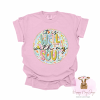 It is Well with My Soul Graphic Tee